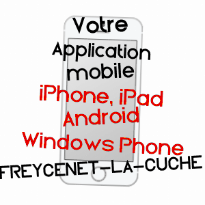 application mobile à FREYCENET-LA-CUCHE / HAUTE-LOIRE
