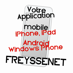application mobile à FREYSSENET / ARDèCHE