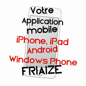 application mobile à FRIAIZE / EURE-ET-LOIR