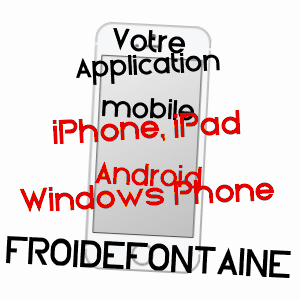 application mobile à FROIDEFONTAINE / TERRITOIRE DE BELFORT