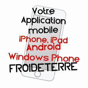 application mobile à FROIDETERRE / HAUTE-SAôNE
