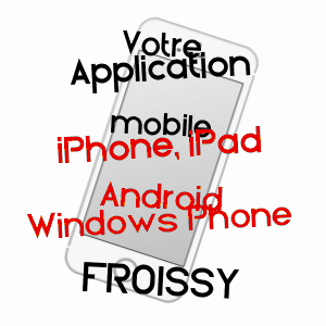 application mobile à FROISSY / OISE