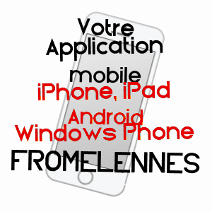 application mobile à FROMELENNES / ARDENNES