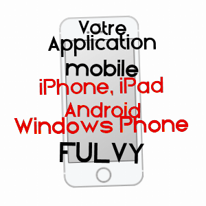 application mobile à FULVY / YONNE