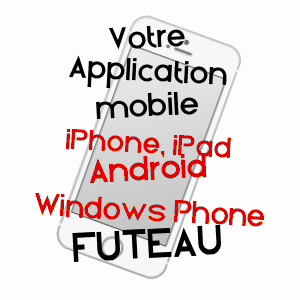 application mobile à FUTEAU / MEUSE