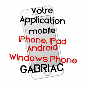 application mobile à GABRIAC / LOZèRE