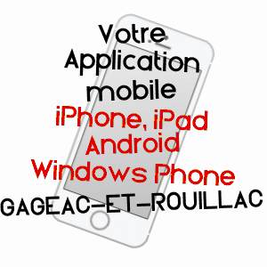 application mobile à GAGEAC-ET-ROUILLAC / DORDOGNE