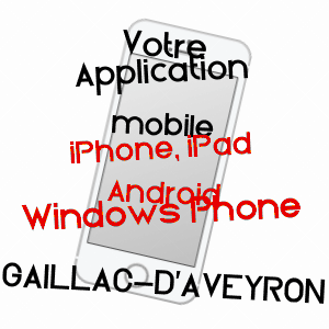 application mobile à GAILLAC-D'AVEYRON / AVEYRON