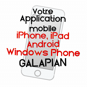 application mobile à GALAPIAN / LOT-ET-GARONNE