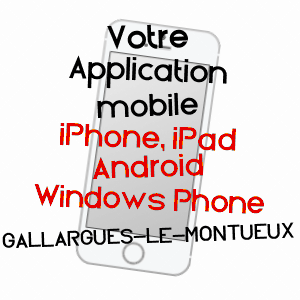 application mobile à GALLARGUES-LE-MONTUEUX / GARD