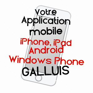 application mobile à GALLUIS / YVELINES