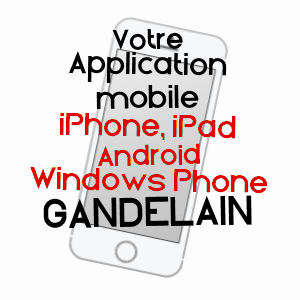 application mobile à GANDELAIN / ORNE