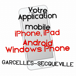 application mobile à GARCELLES-SECQUEVILLE / CALVADOS
