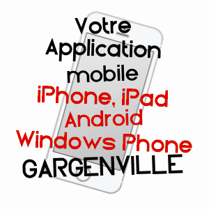 application mobile à GARGENVILLE / YVELINES