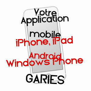 application mobile à GARIèS / TARN-ET-GARONNE