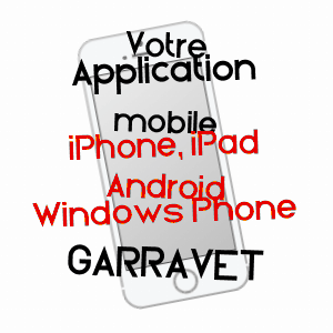 application mobile à GARRAVET / GERS