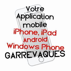 application mobile à GARREVAQUES / TARN