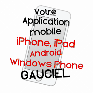 application mobile à GAUCIEL / EURE