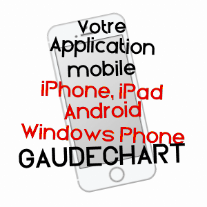 application mobile à GAUDECHART / OISE