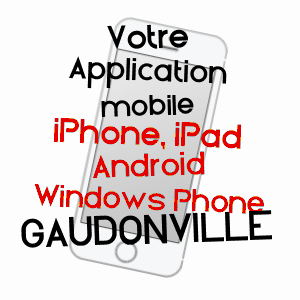 application mobile à GAUDONVILLE / GERS
