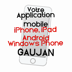 application mobile à GAUJAN / GERS
