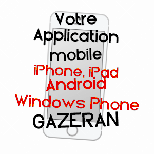 application mobile à GAZERAN / YVELINES