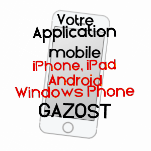 application mobile à GAZOST / HAUTES-PYRéNéES
