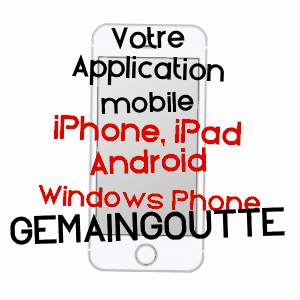 application mobile à GEMAINGOUTTE / VOSGES