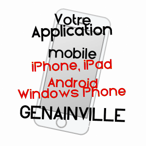 application mobile à GENAINVILLE / VAL-D'OISE