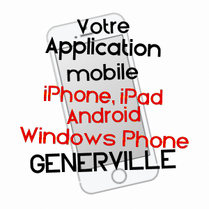 application mobile à GENERVILLE / AUDE