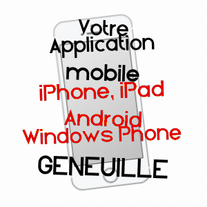 application mobile à GENEUILLE / DOUBS
