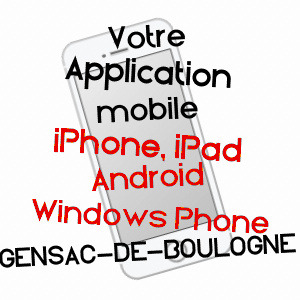 application mobile à GENSAC-DE-BOULOGNE / HAUTE-GARONNE