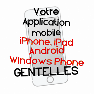 application mobile à GENTELLES / SOMME