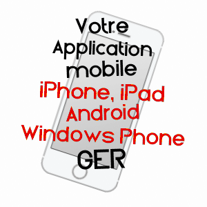 application mobile à GER / HAUTES-PYRéNéES