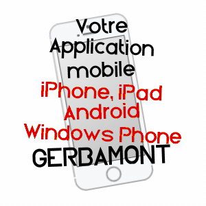 application mobile à GERBAMONT / VOSGES