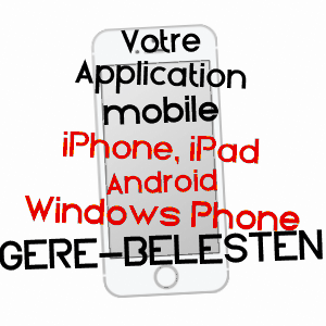 application mobile à GèRE-BéLESTEN / PYRéNéES-ATLANTIQUES