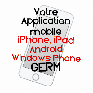 application mobile à GERM / HAUTES-PYRéNéES