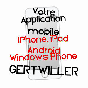 application mobile à GERTWILLER / BAS-RHIN