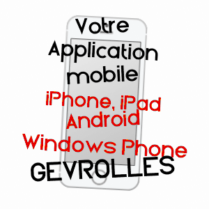 application mobile à GEVROLLES / CôTE-D'OR