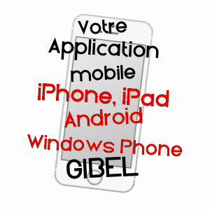 application mobile à GIBEL / HAUTE-GARONNE