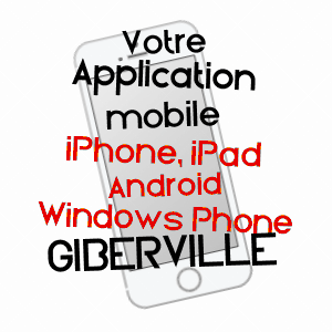 application mobile à GIBERVILLE / CALVADOS