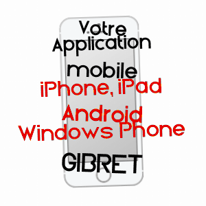 application mobile à GIBRET / LANDES