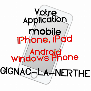 application mobile à GIGNAC-LA-NERTHE / BOUCHES-DU-RHôNE