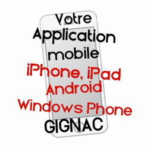application mobile à GIGNAC / VAUCLUSE