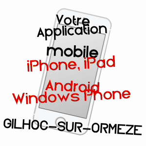 application mobile à GILHOC-SUR-ORMèZE / ARDèCHE