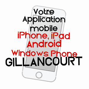 application mobile à GILLANCOURT / HAUTE-MARNE