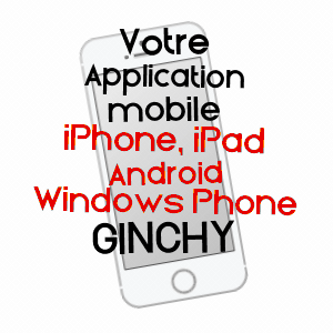 application mobile à GINCHY / SOMME