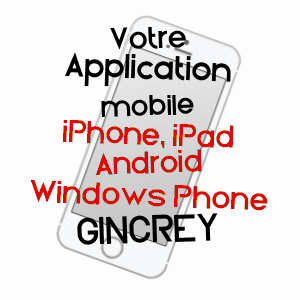 application mobile à GINCREY / MEUSE