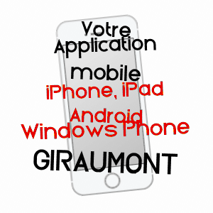 application mobile à GIRAUMONT / OISE