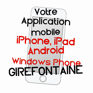 application mobile à GIREFONTAINE / HAUTE-SAôNE